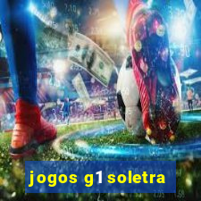 jogos g1 soletra